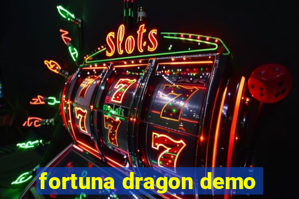 fortuna dragon demo