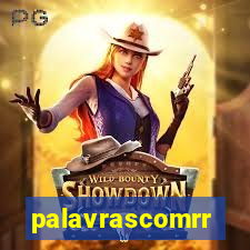 palavrascomrr