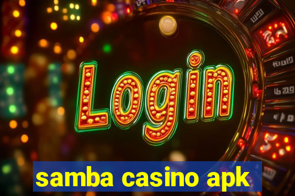 samba casino apk