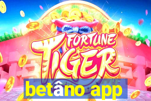 betâno app