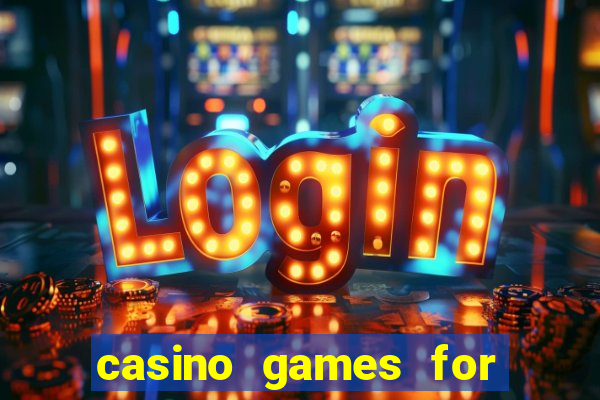 casino games for real cash