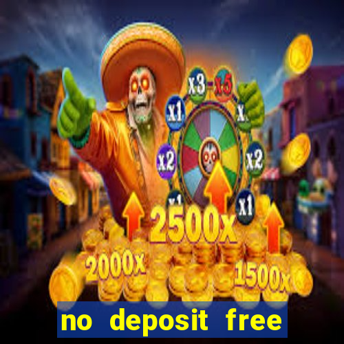 no deposit free casino money