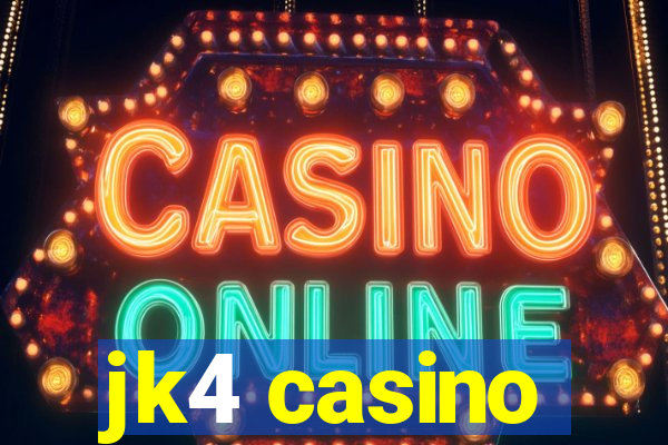 jk4 casino