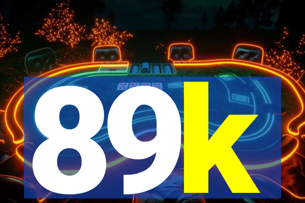 89k