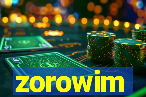 zorowim