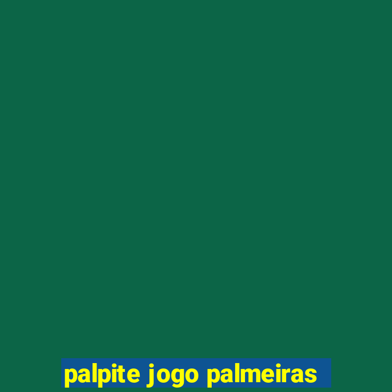 palpite jogo palmeiras