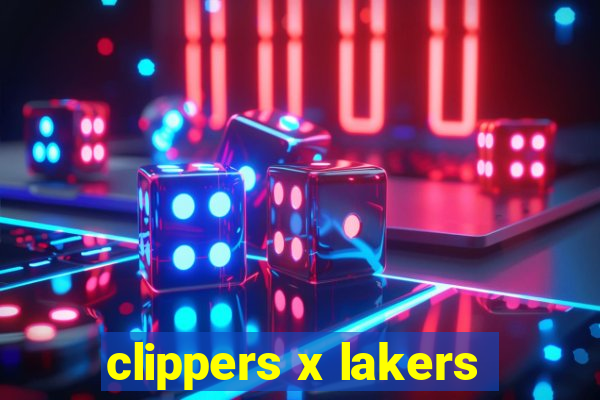 clippers x lakers