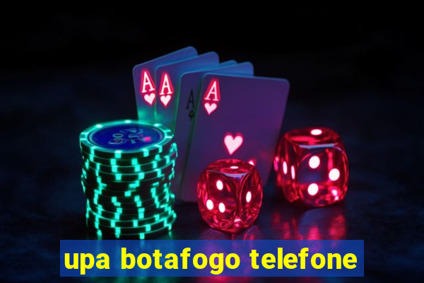 upa botafogo telefone