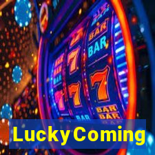 LuckyComing