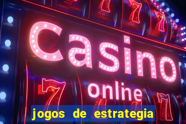 jogos de estrategia mais jogados