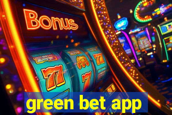 green bet app