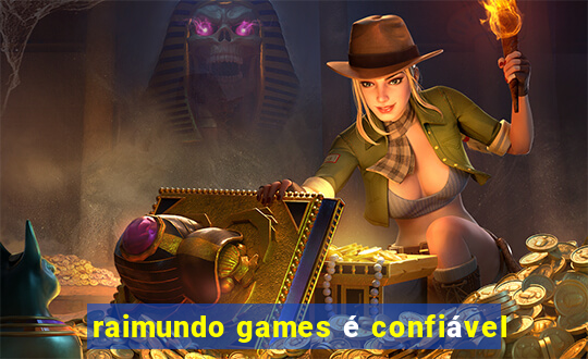 raimundo games é confiável