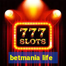 betmania life