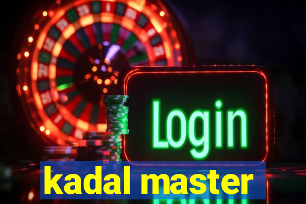 kadal master