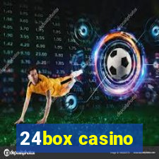 24box casino