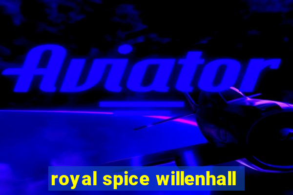 royal spice willenhall