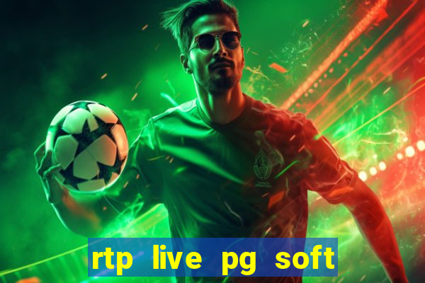 rtp live pg soft slot gacor jackpot taruhan77