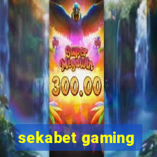 sekabet gaming