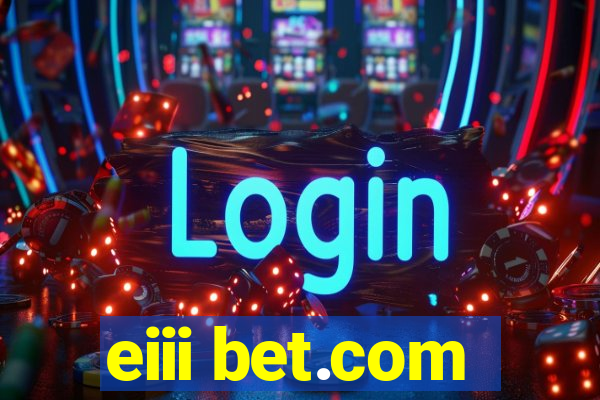 eiii bet.com