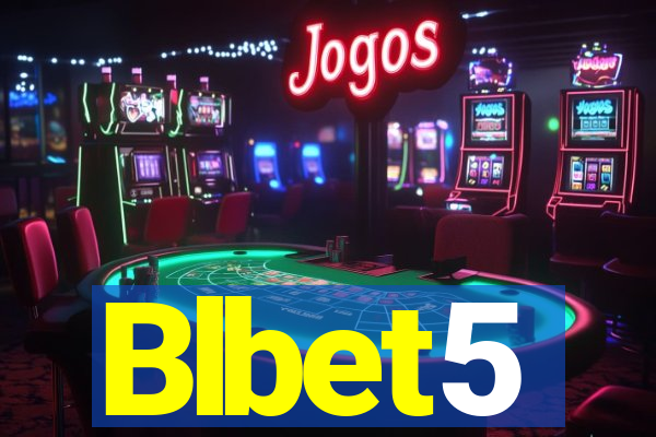 Blbet5