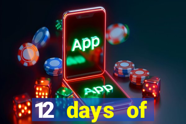 12 days of christmas casino promotion