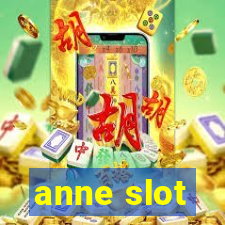 anne slot