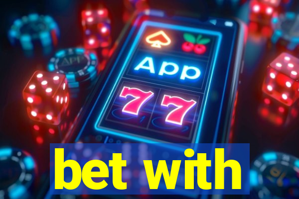 bet with