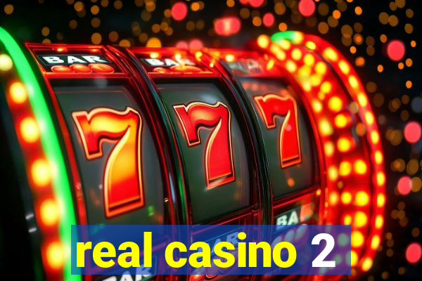 real casino 2