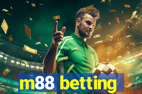 m88 betting