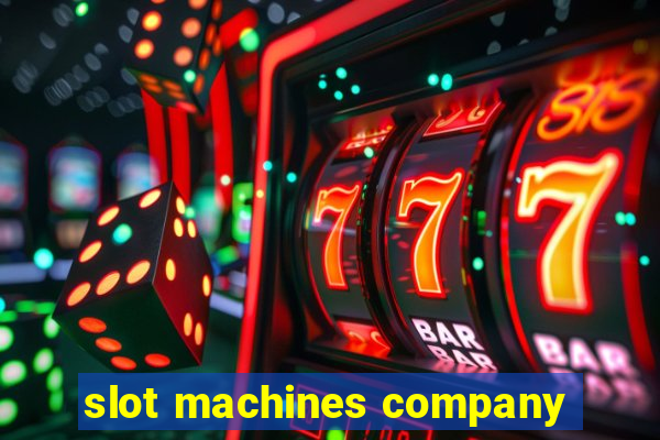 slot machines company