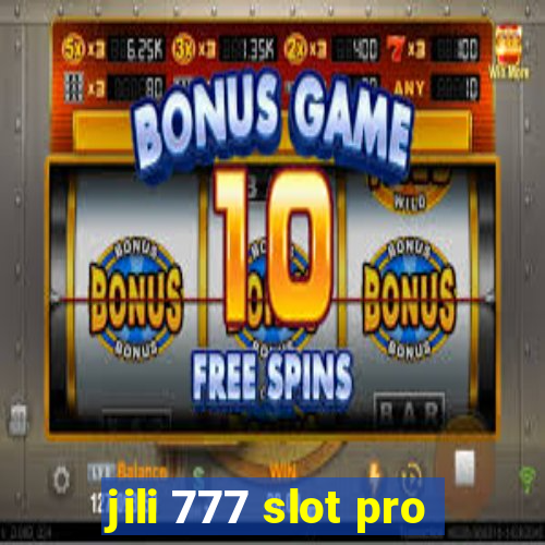 jili 777 slot pro