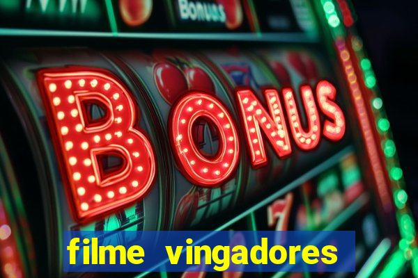 filme vingadores ultimato completo dublado gratis