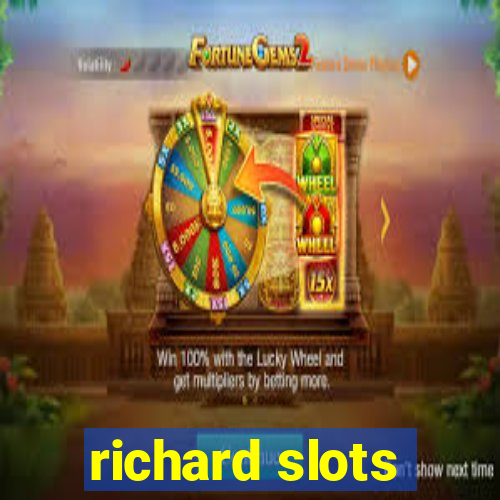 richard slots