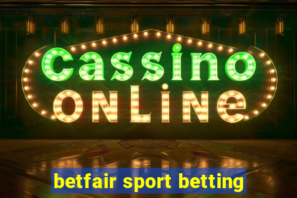 betfair sport betting