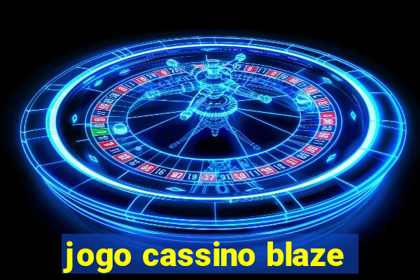 jogo cassino blaze