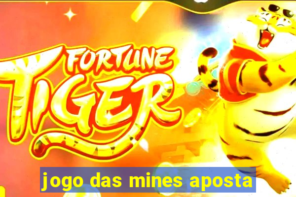 jogo das mines aposta