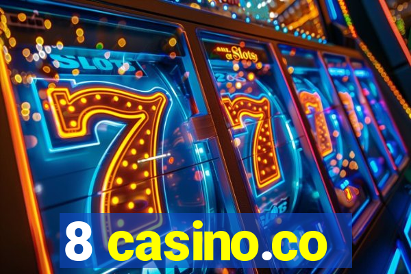 8 casino.co