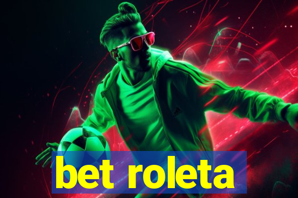 bet roleta