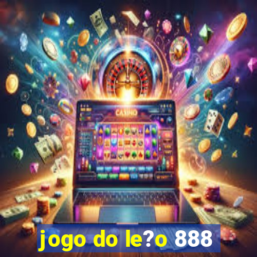 jogo do le?o 888