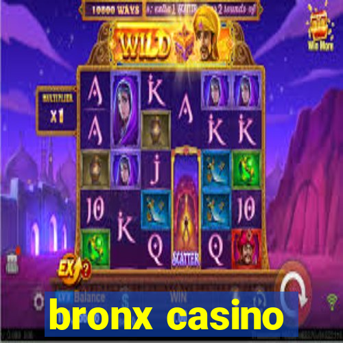 bronx casino