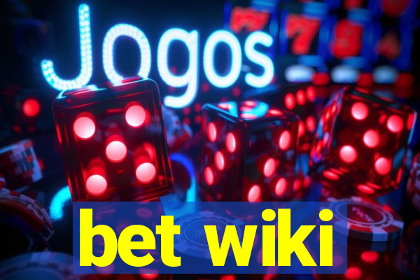 bet wiki