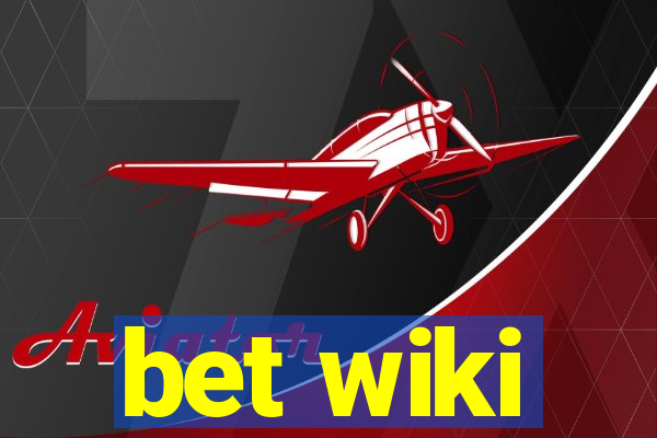 bet wiki