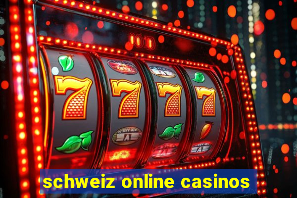 schweiz online casinos