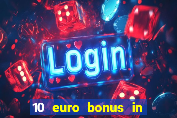 10 euro bonus in superior casino