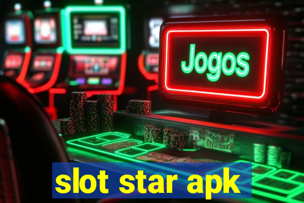 slot star apk