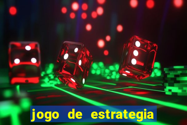 jogo de estrategia para celular