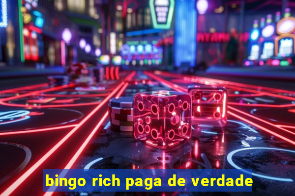 bingo rich paga de verdade