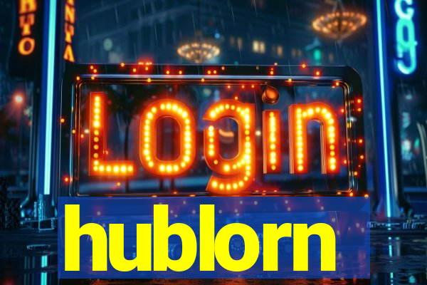 hublorn