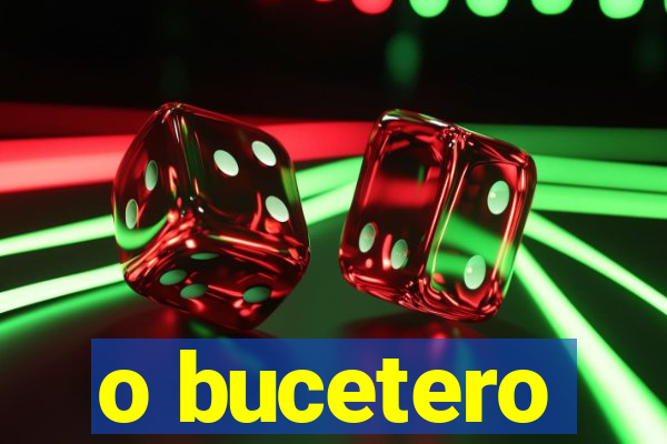 o bucetero