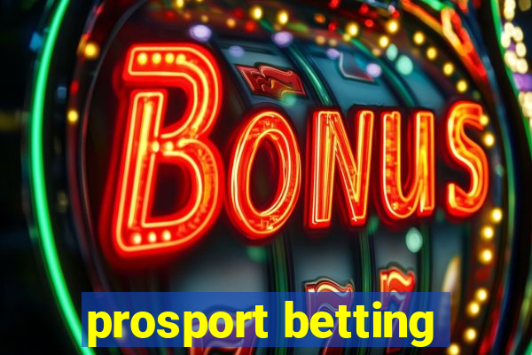 prosport betting